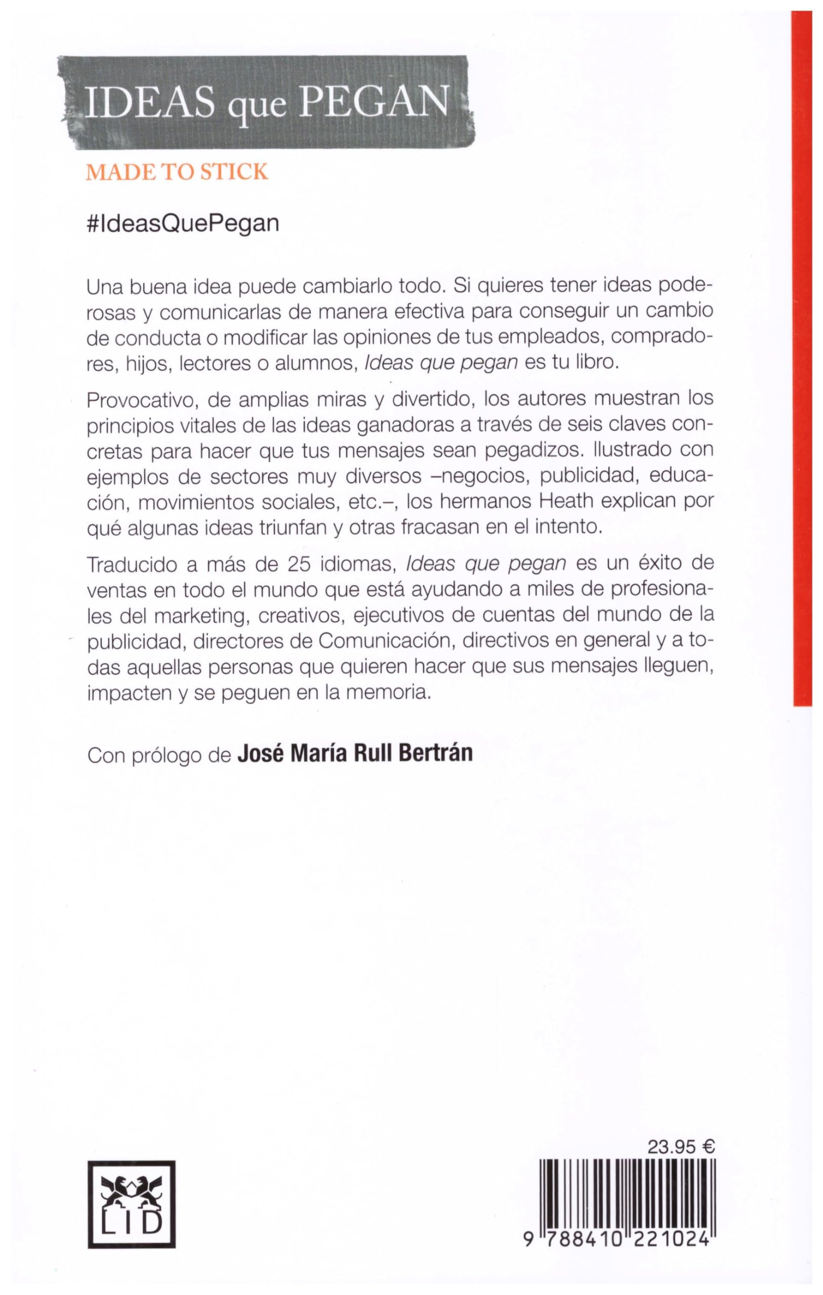 Ideas que pegan: Por qué algunas ideas sobreviven y otras mueren (Acción Empresarial)