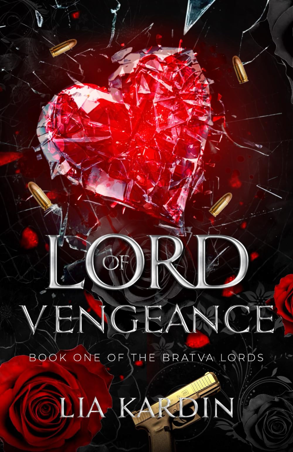 Lord Of Vengeance: a dark mafia enemies to lovers romance (Bratva Lords)