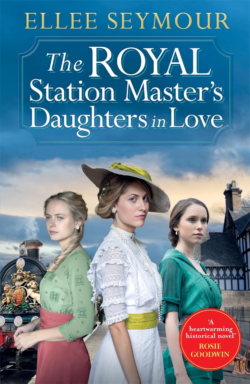 Ellee Seymour The Royal Station Master’s Daughters in Love Book New (Paperback)
