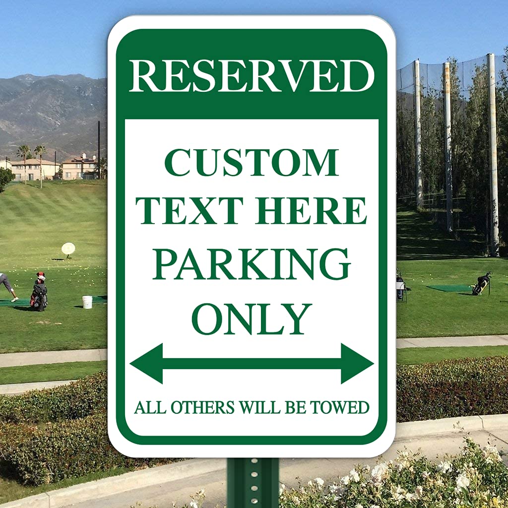 VictoryStore Custom Reserved Parking Aluminum Sign, Size 12 inches x 18 inches, Made in USA, Rust-Free, Fade Resistance (Green)