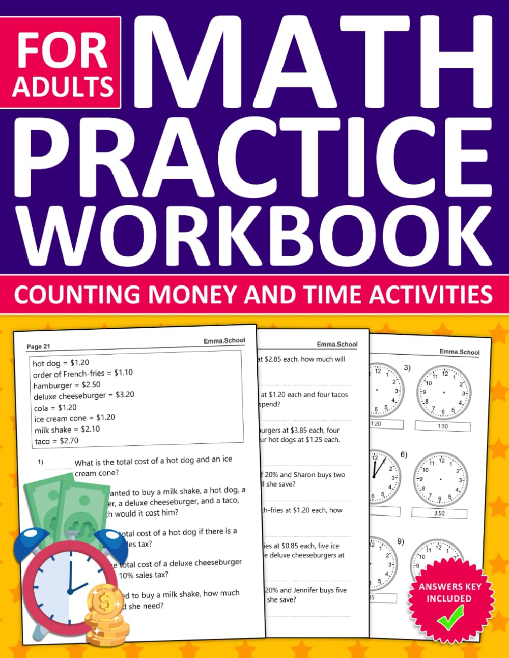 Math Workbook For Adults with Counting Money and Time Activities: Telling Time and Money Math Workbook For Adults With Exercises And Answers | Math ... and Practice Telling Time and Money Skills