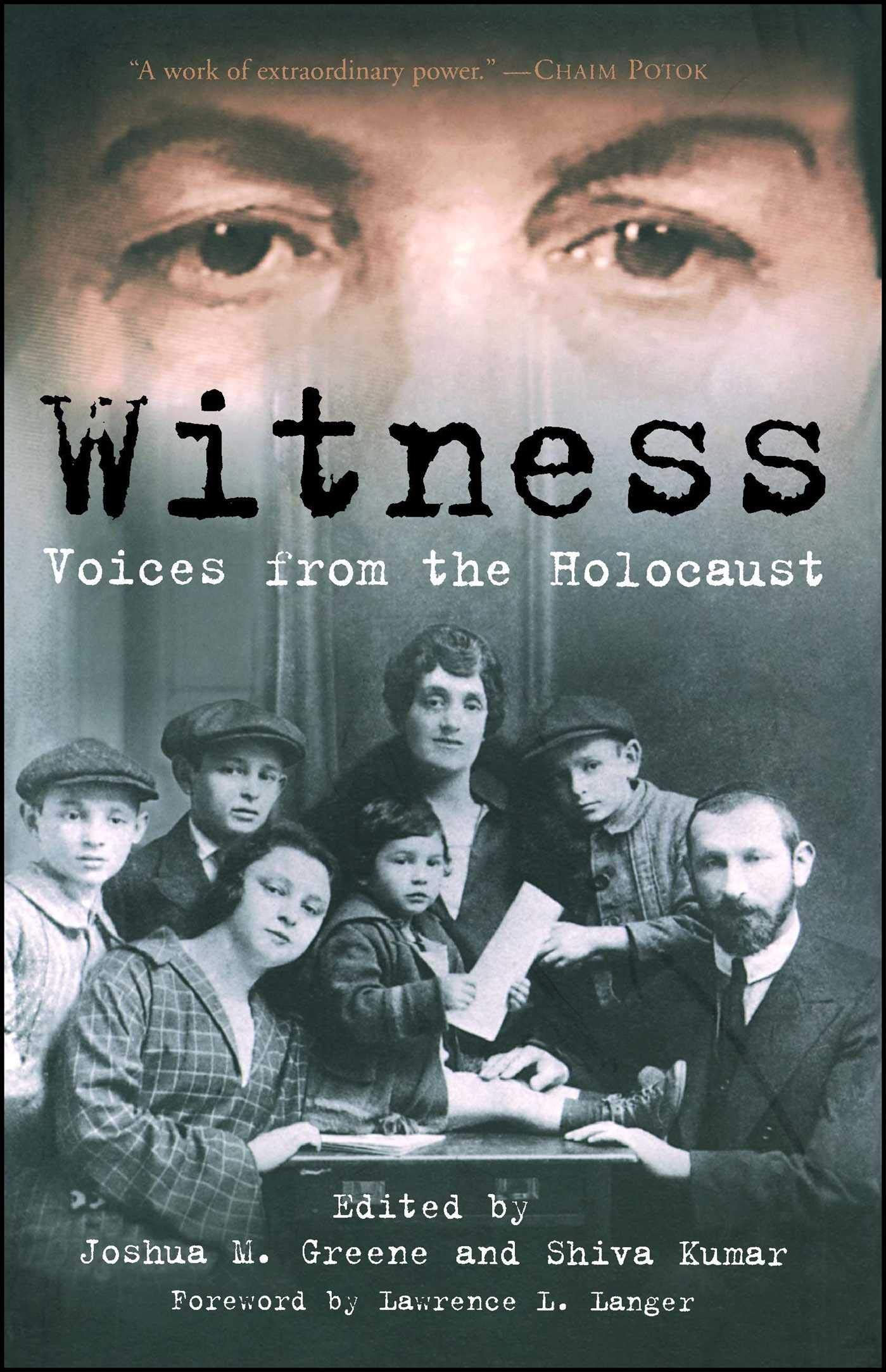 Witness: Witness [Paperback] Langer, Lawrence L.; Greene, Joshua M. and Kumar, Shiva