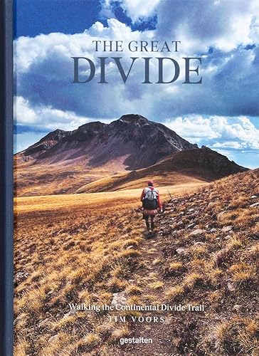 The great divide : Walking the continental divide trail