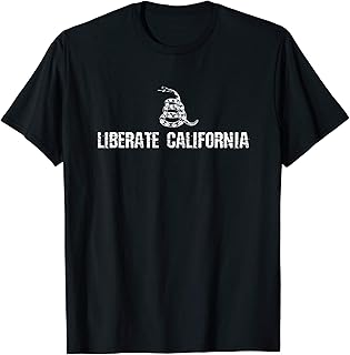 Anti- Lockdown Protest - Liberate California T-Shirt