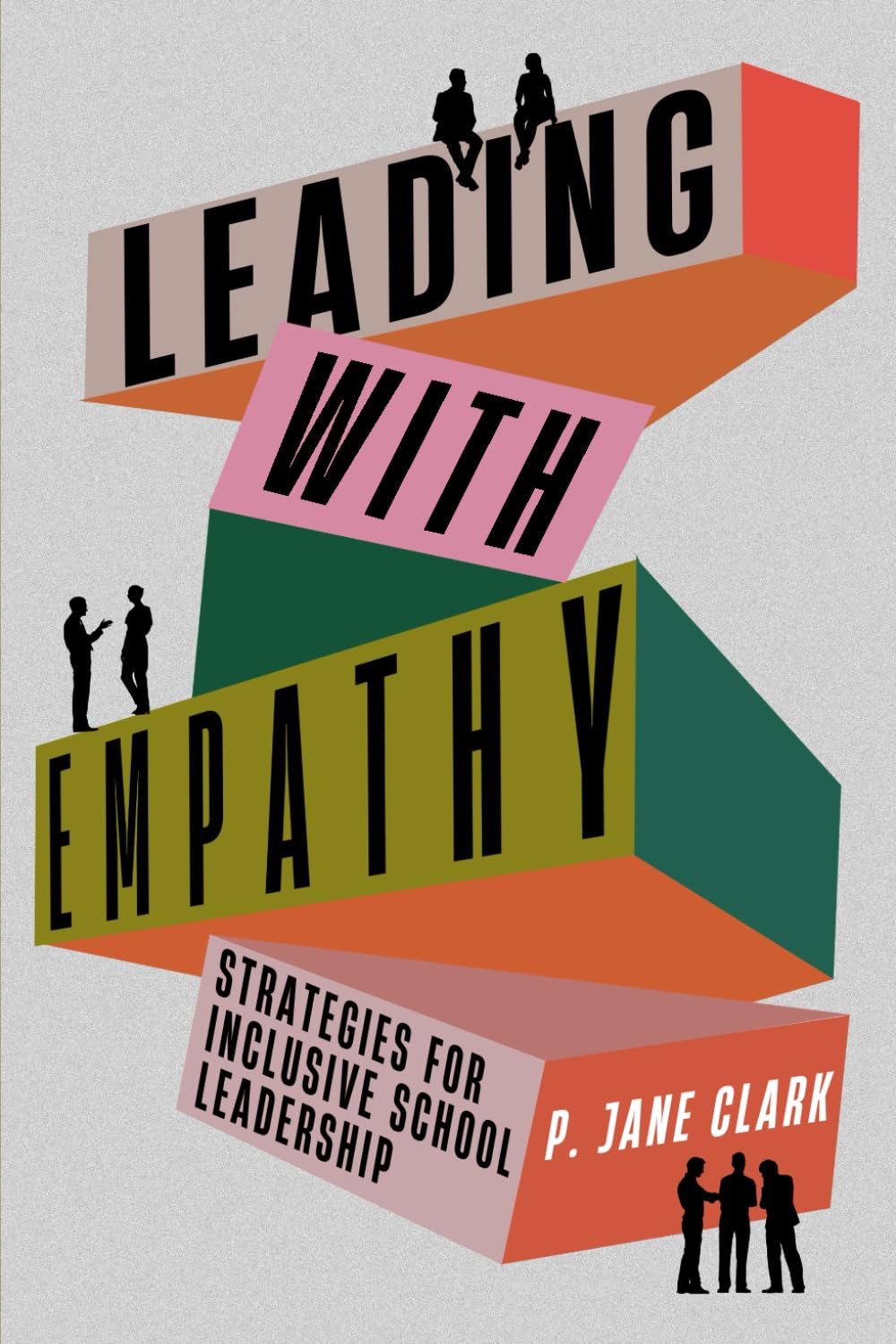 Leading With Empathy: Strategies for Inclusive School Leadership