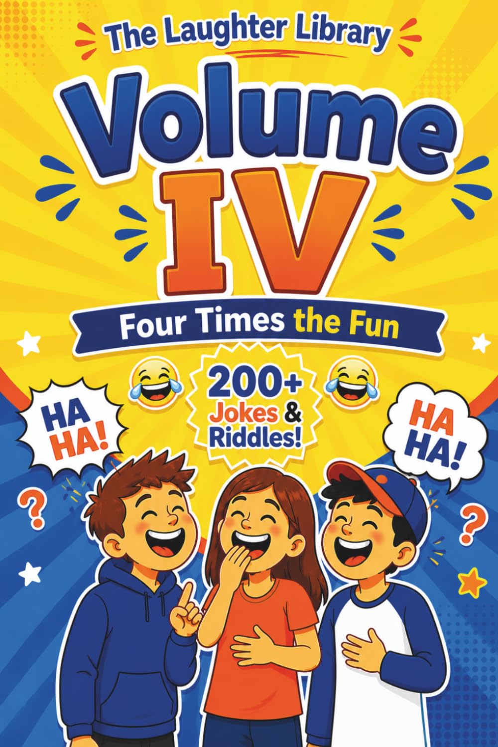 The Laughter Library - Volume IV: Four Times the Fun