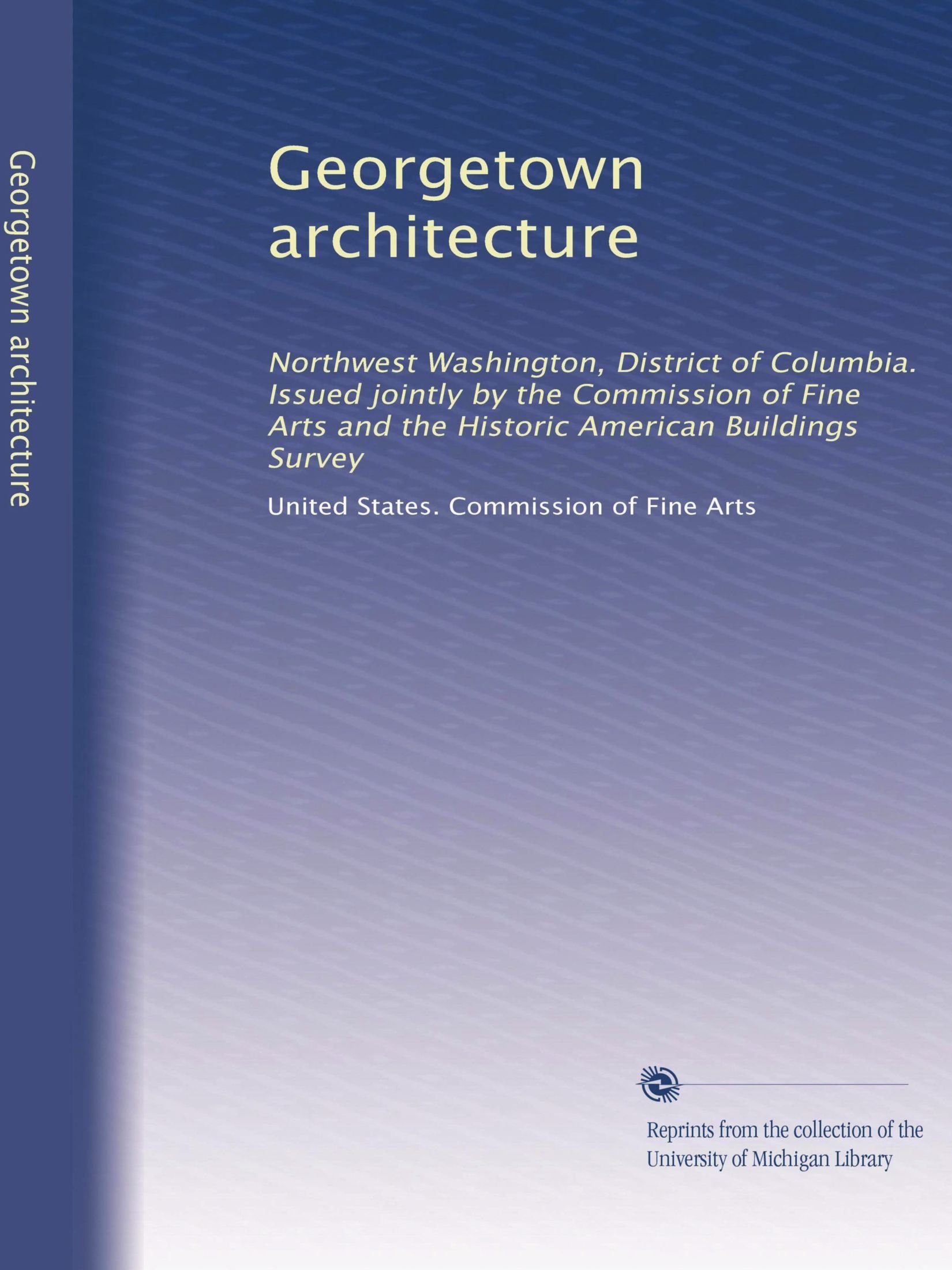Architecture de Georgetown livre historique District de Columbia HABS