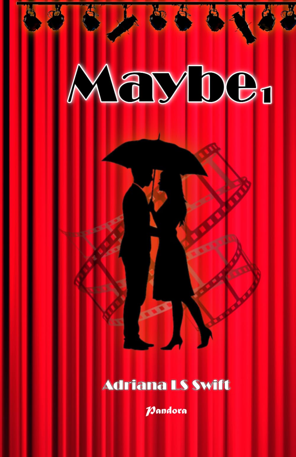 Maybe: (Primera parte de cinco)