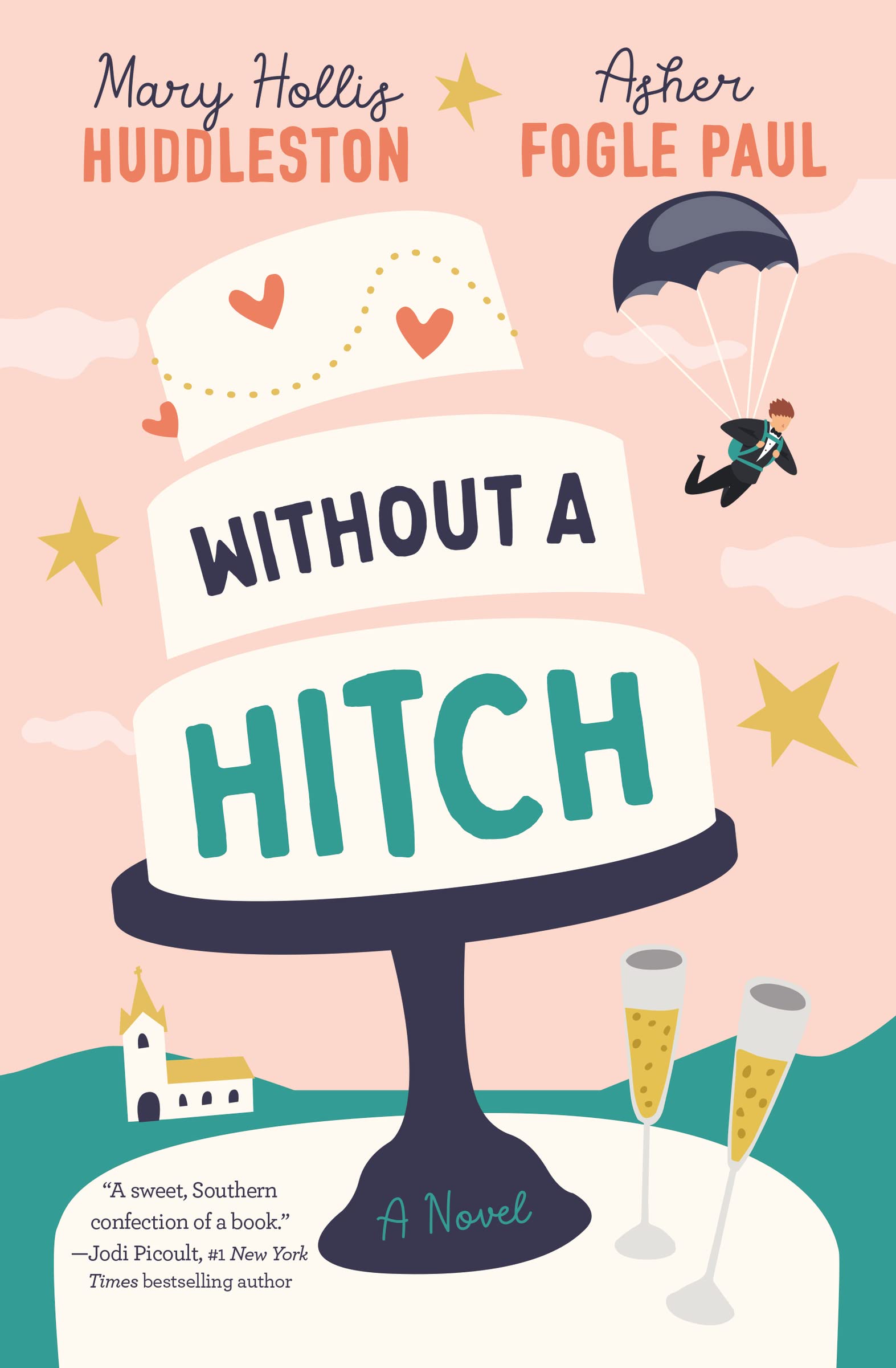 Without a Hitch, Paperback, Mary Hollis Huddleston