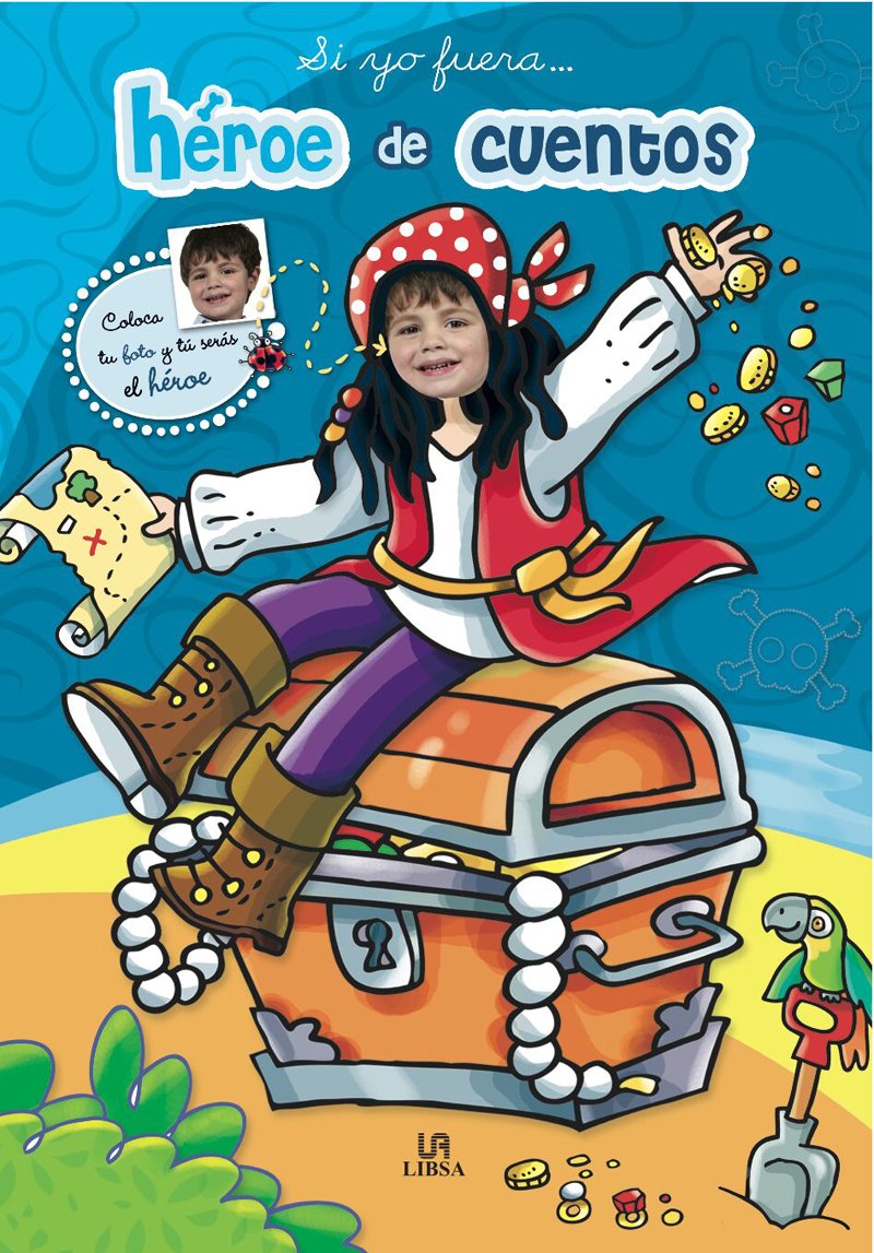 Heroe de Cuentos (Si Yo Fuera) (Spanish Edition)