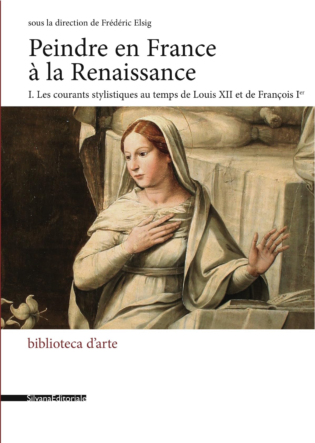 Peindre en France à la Renaissance : enrichissez vos soirées lecture avec l'art de François Ier