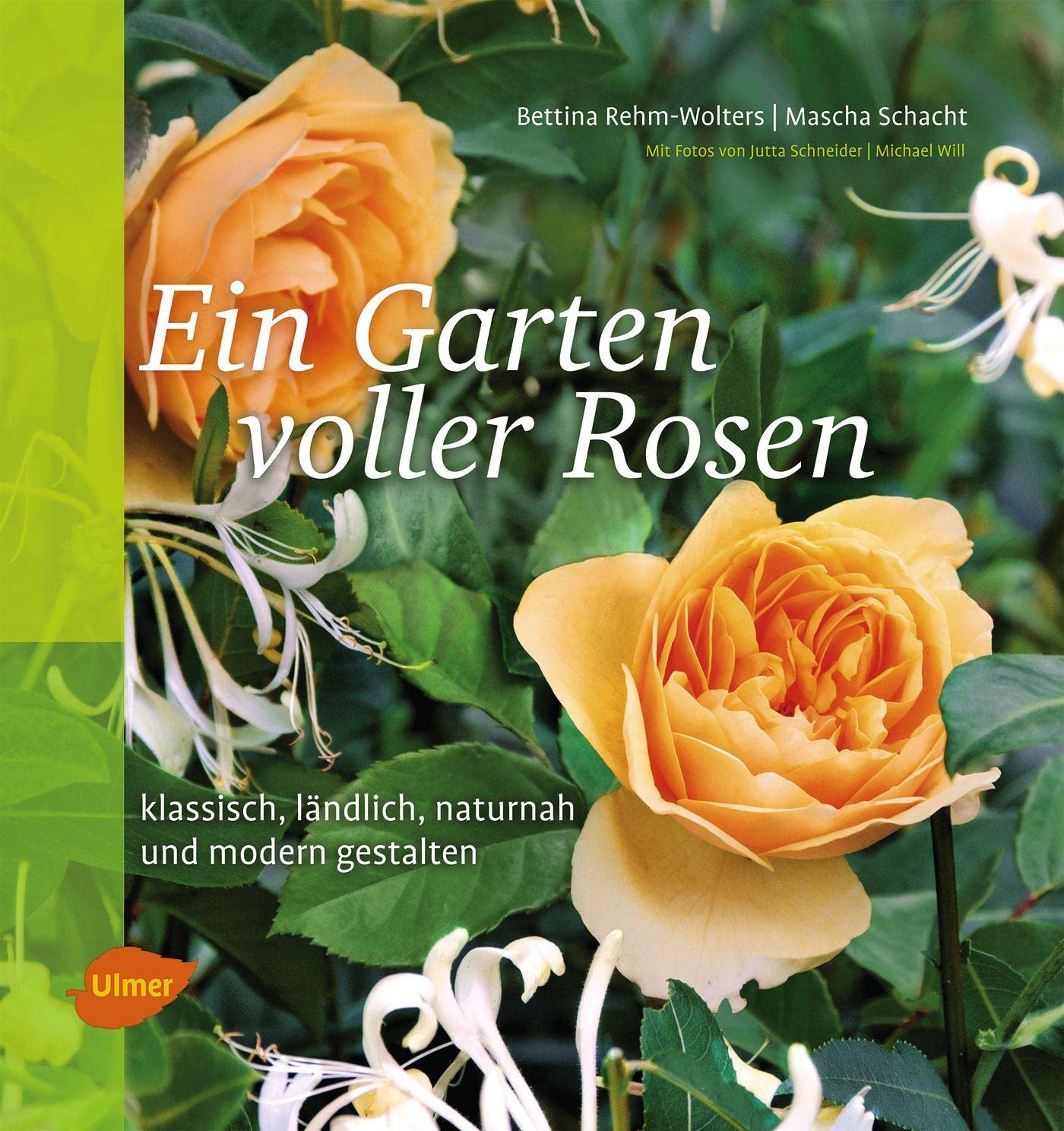 Ein Garten voller Rosen Klassisch, ländlich, naturnah, modern