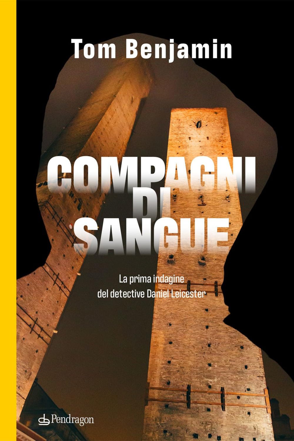 Compagni Di Sangue. La Prima Indagine Del Detective Daniel Leicester - 4