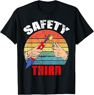 Distressed Retro Fireworks Safety Third - 4th of July Funny T-Shirt for Women Kids Men