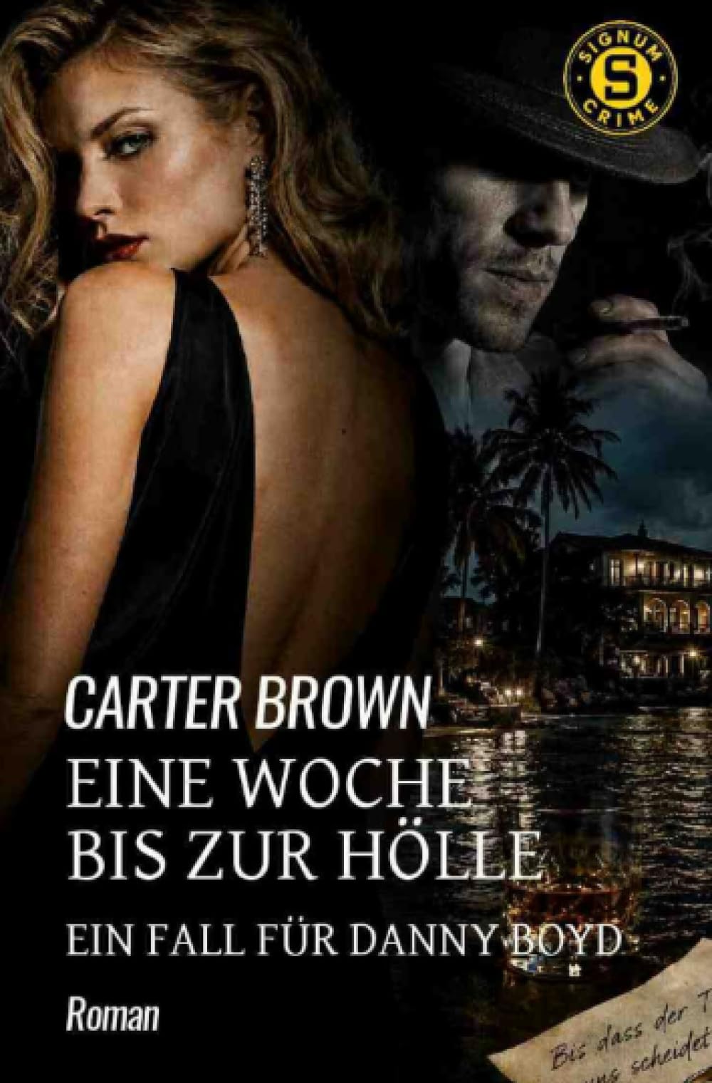 Eine Woche bis zur Hölle - Ein Fall für Danny Boyd: Der Crime-Noir-Klassiker!