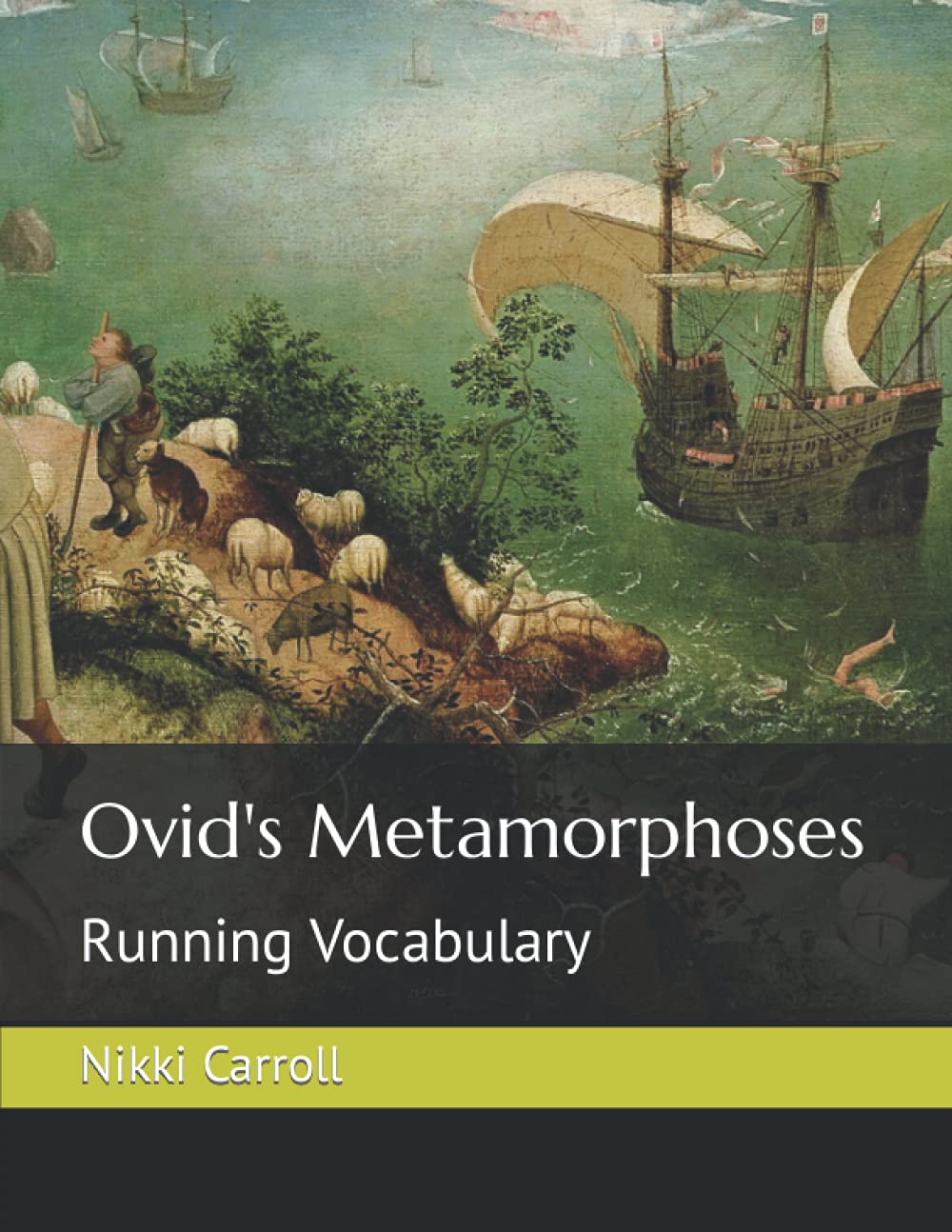 Ovid's Metamorphoses: Running Vocabulary (Latin Running Vocabulary)