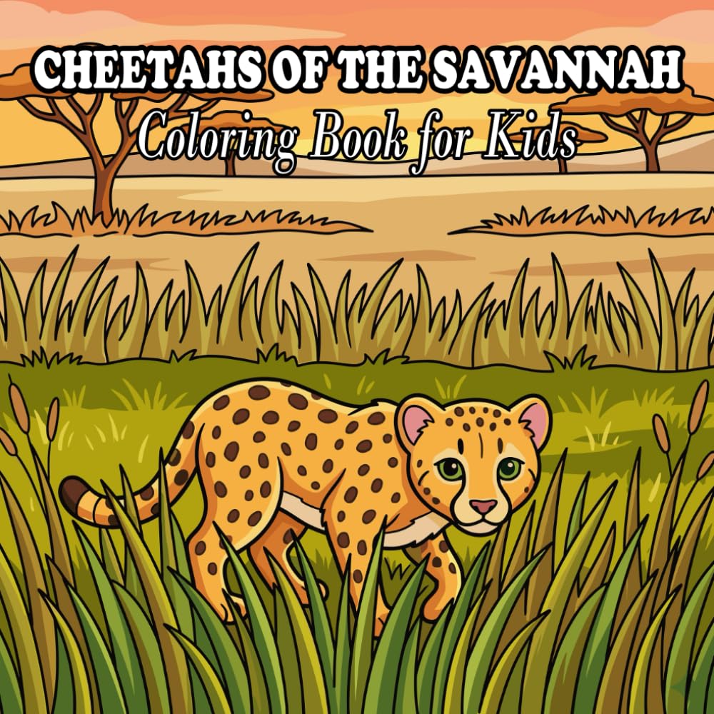 Cheetah Coloring Book: Cute & Majestic Cheetahs for Relaxation