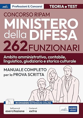 Concorso 262 Funzionari Ministero della Difesa: manuale per la prova scritta con software di esercitazione