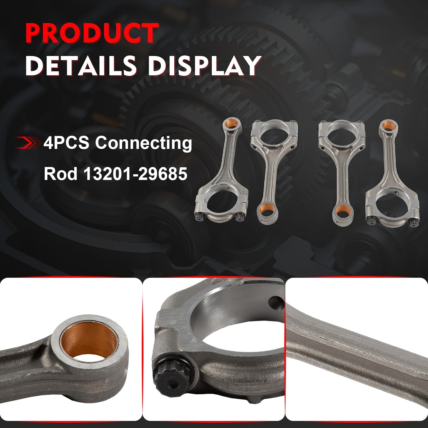 4PCS Connecting Rod 13201-29685 Compatible with 2001-2009 Camry Rav4 1AZ 2AZ 1AR 2AR 2.4L, Replace 13201-29685-A0 13201-29125-B0, 13201-29125-C0
