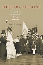 History Lessons: The Creation of American Jewish Heritage