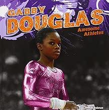 Gabby Douglas (Awesome Athletes)