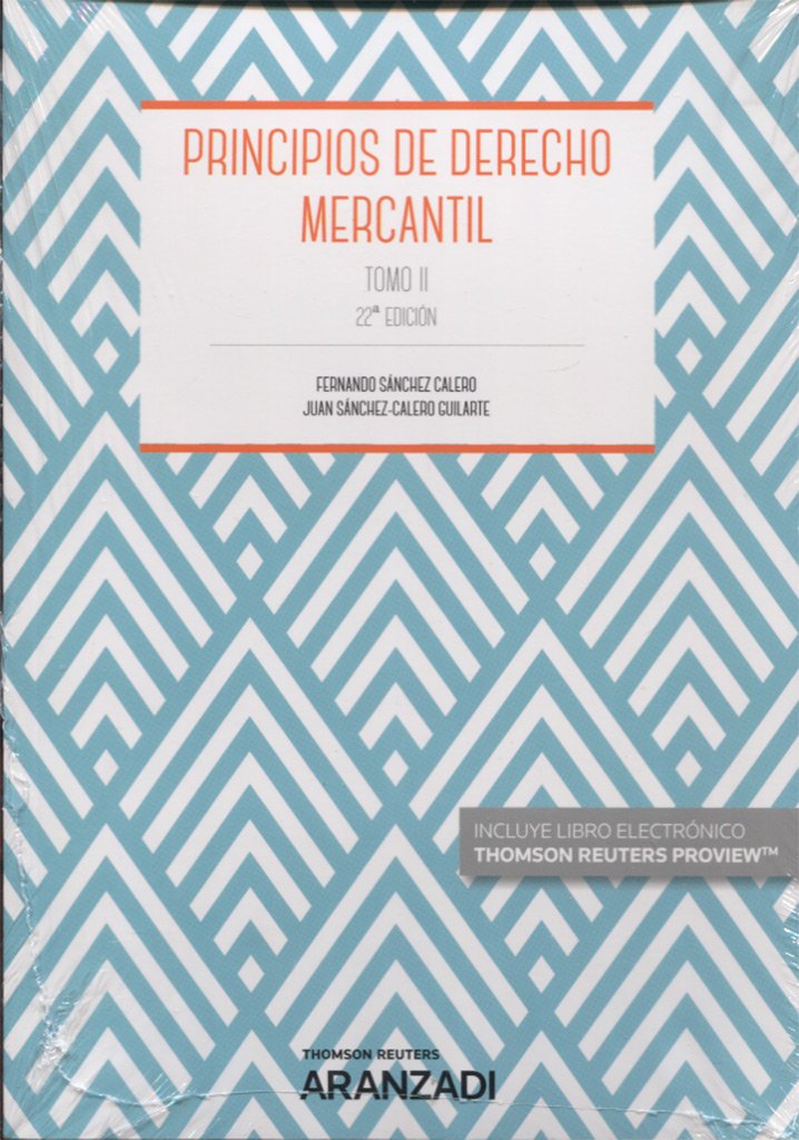 Principios de derecho mercantil. Tomo II (Manuales)