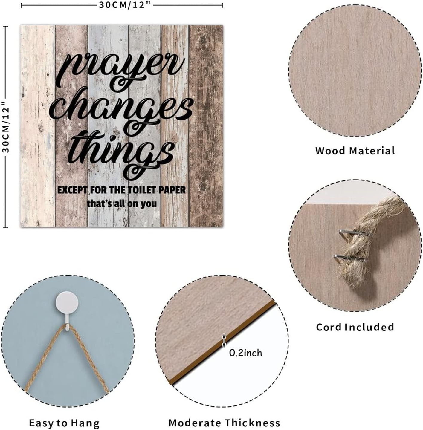 Farmhouse Bathroom Sign Prayer Changes Things Except for The Toilet Paper Decorative Wood Board Home Sign with Quote Wall Decor for Bathroom Toilet Restroom Decorations 12in