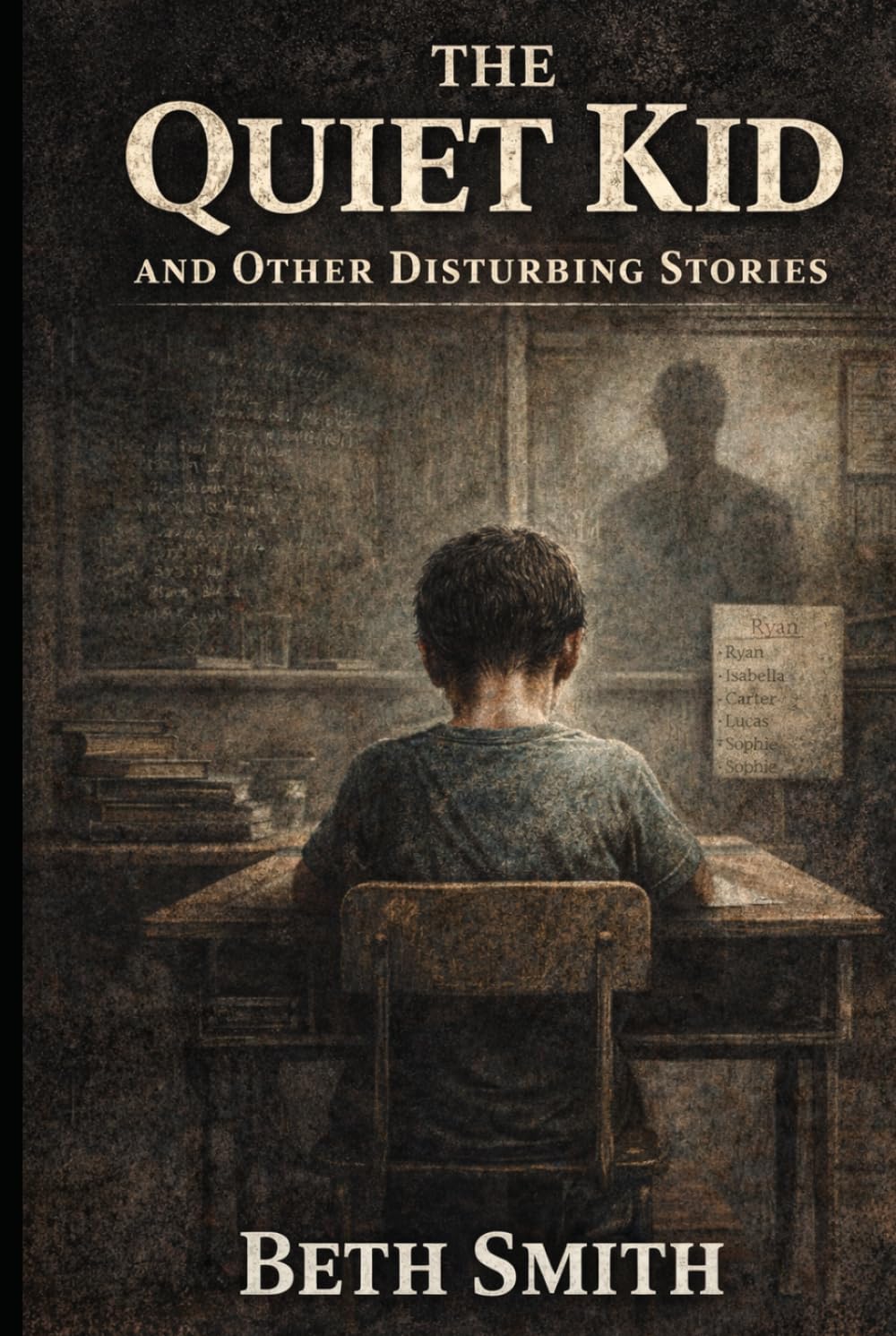 The Quiet Kid: And Other Disturbing Stories (Strange Stories for Brave Kids)