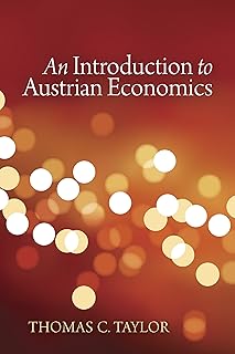 An Introduction to Austrian Economics (LvMI)