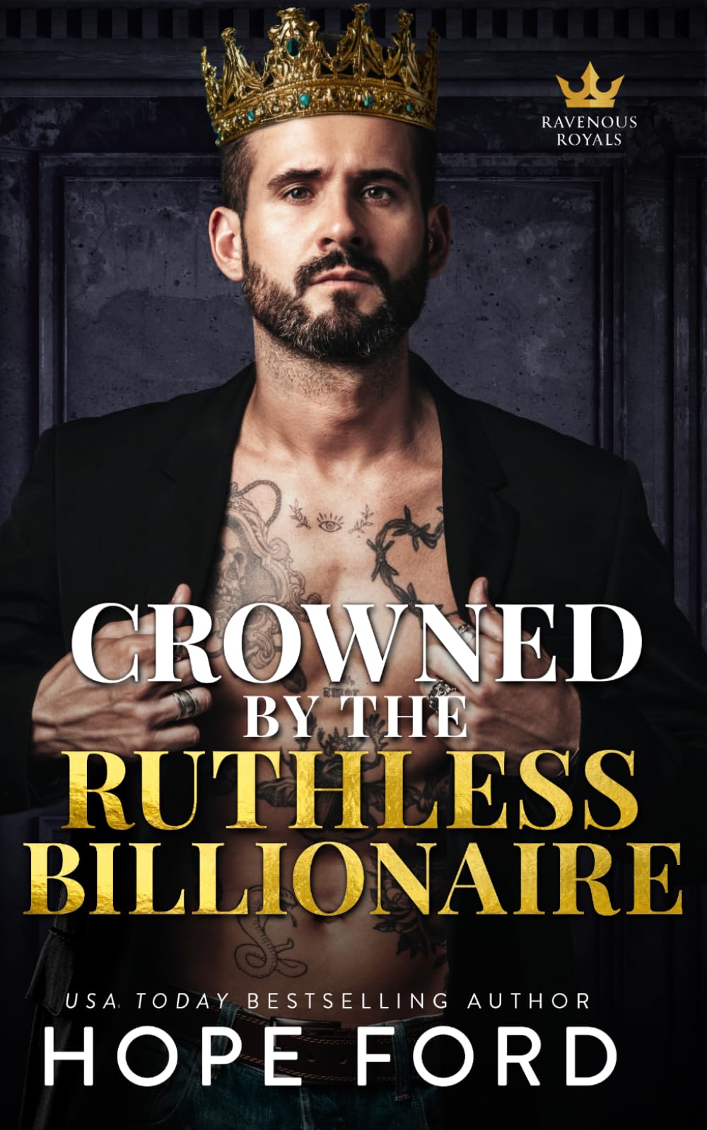 Crowned by the Ruthless Billionaire