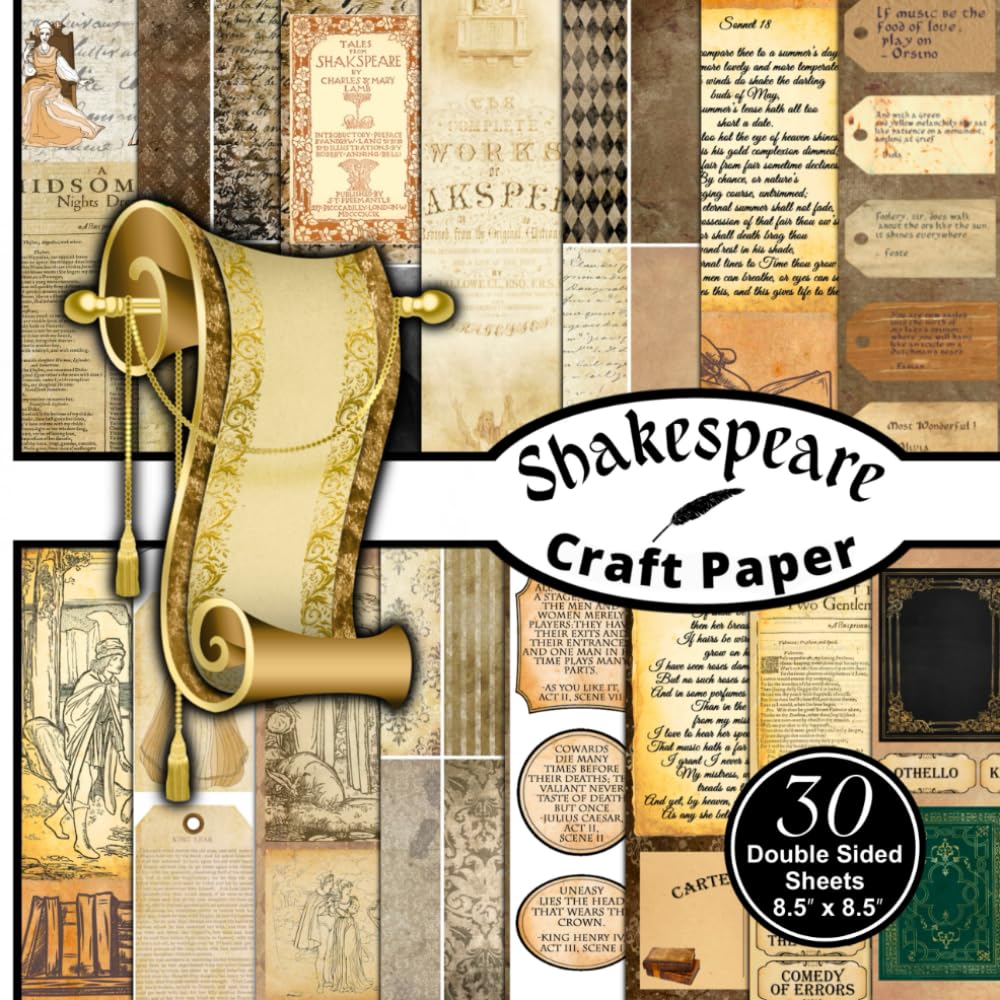 Shakespeare Craft Paper: Decorative Scrapbook and Craft Paper. 8.5 x 8.5 inches, 15 styles, 30 double-sided sheets.