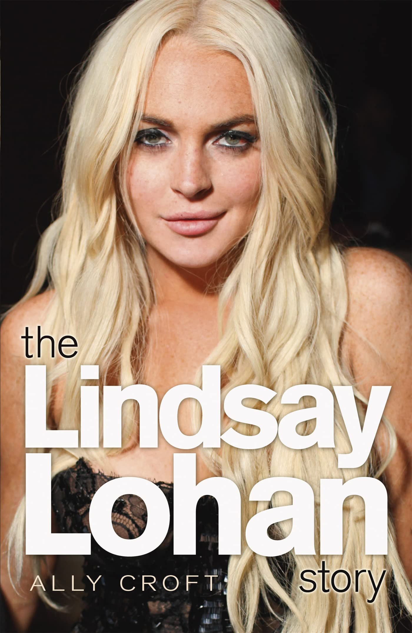 THE LINDSAY LOHAN STORY