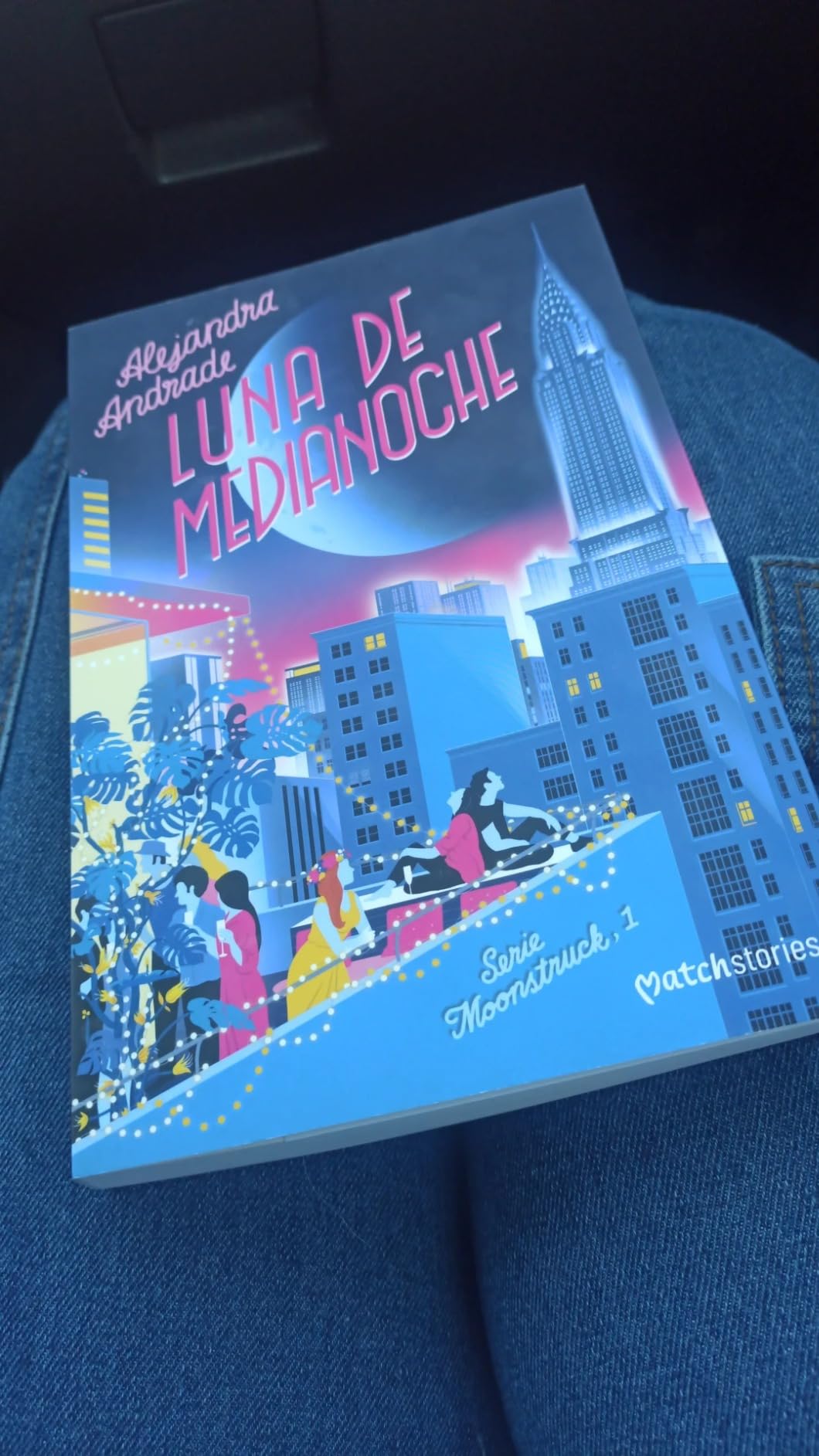 Luna de medianoche: 1 (Matchstories Romántica Contemporánea) : Andrade ...