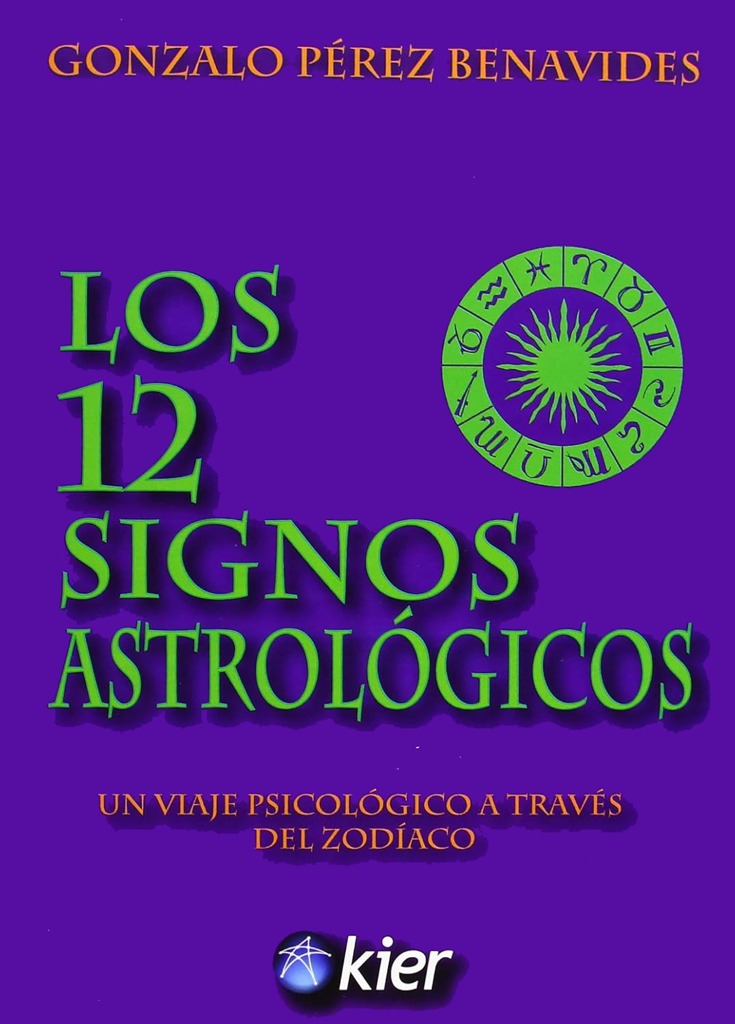 los 12 signos astrologicos / the 12 astrological signs