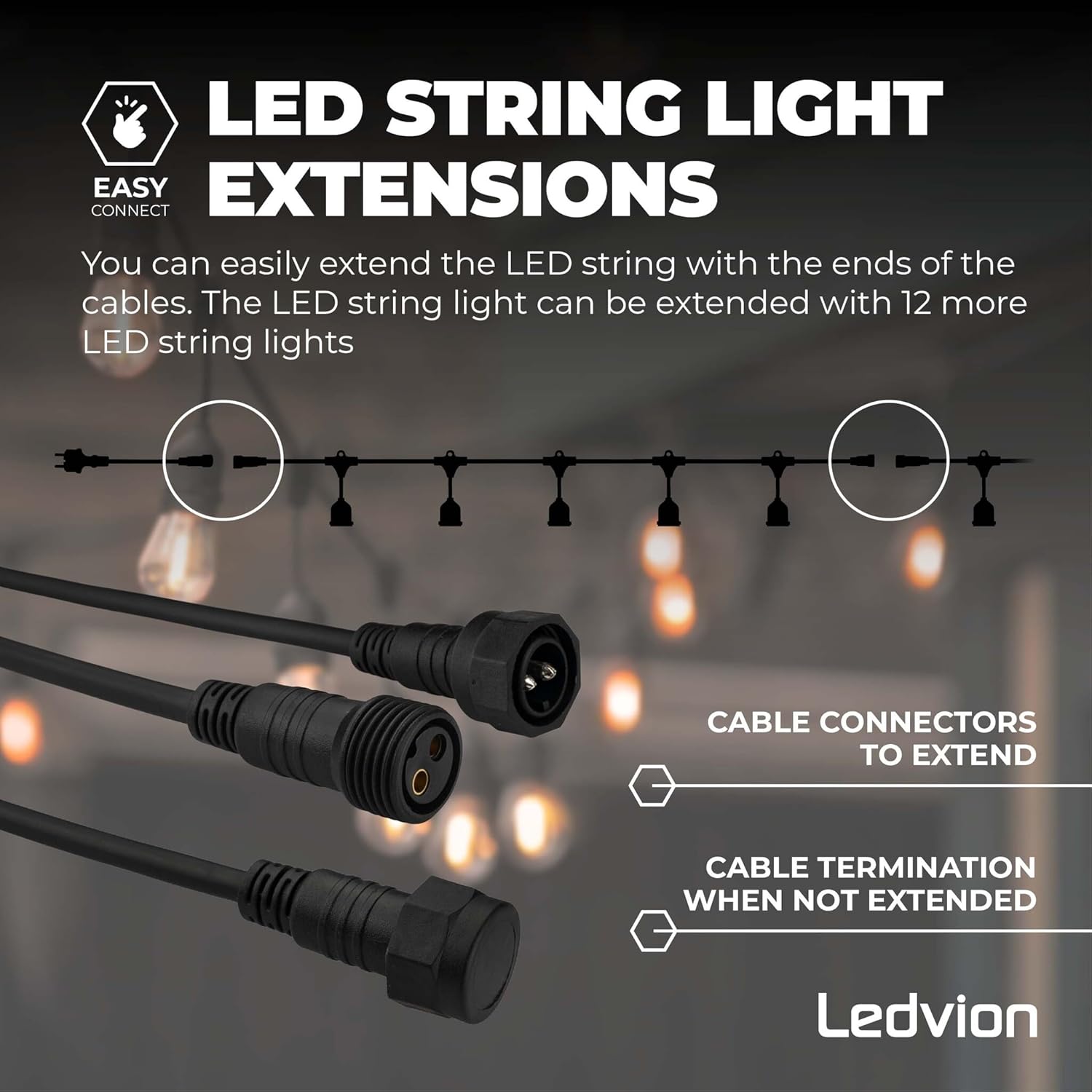 Diagram illustrating the 'Easy Connect' feature for extending Ledvion LED string lights using cable connectors, and a cable termination for non-extended setups.