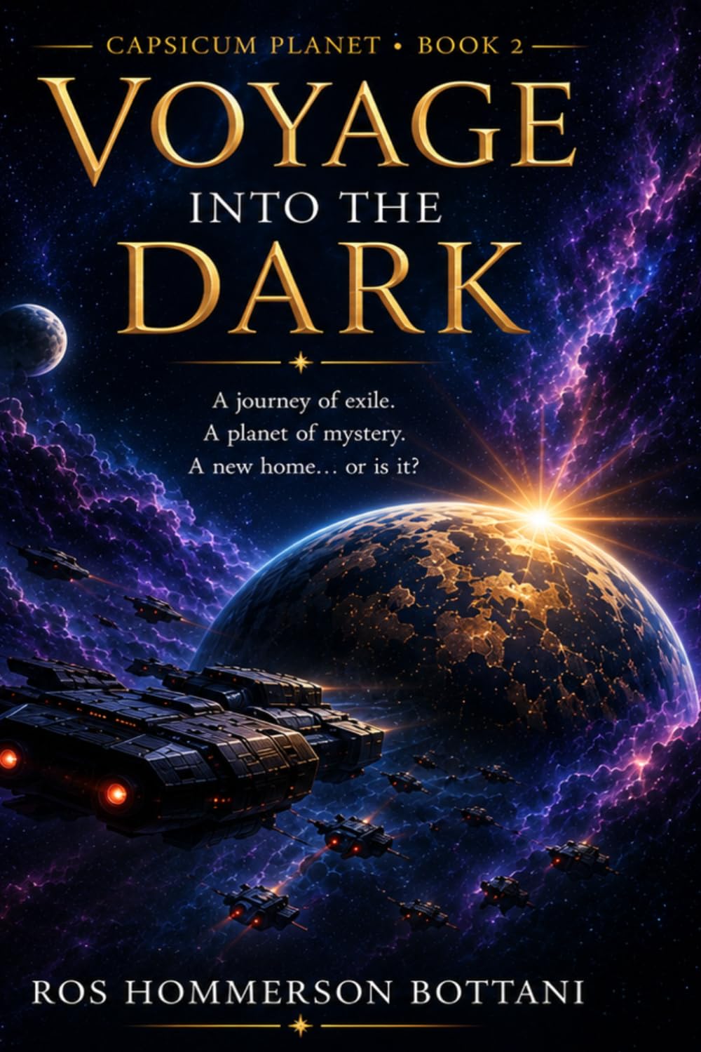 Capsicum Planet: Book 2 Voyage into the Dark: A Children's Science-Fiction Adventure (Capsicum Planet Trilogy)