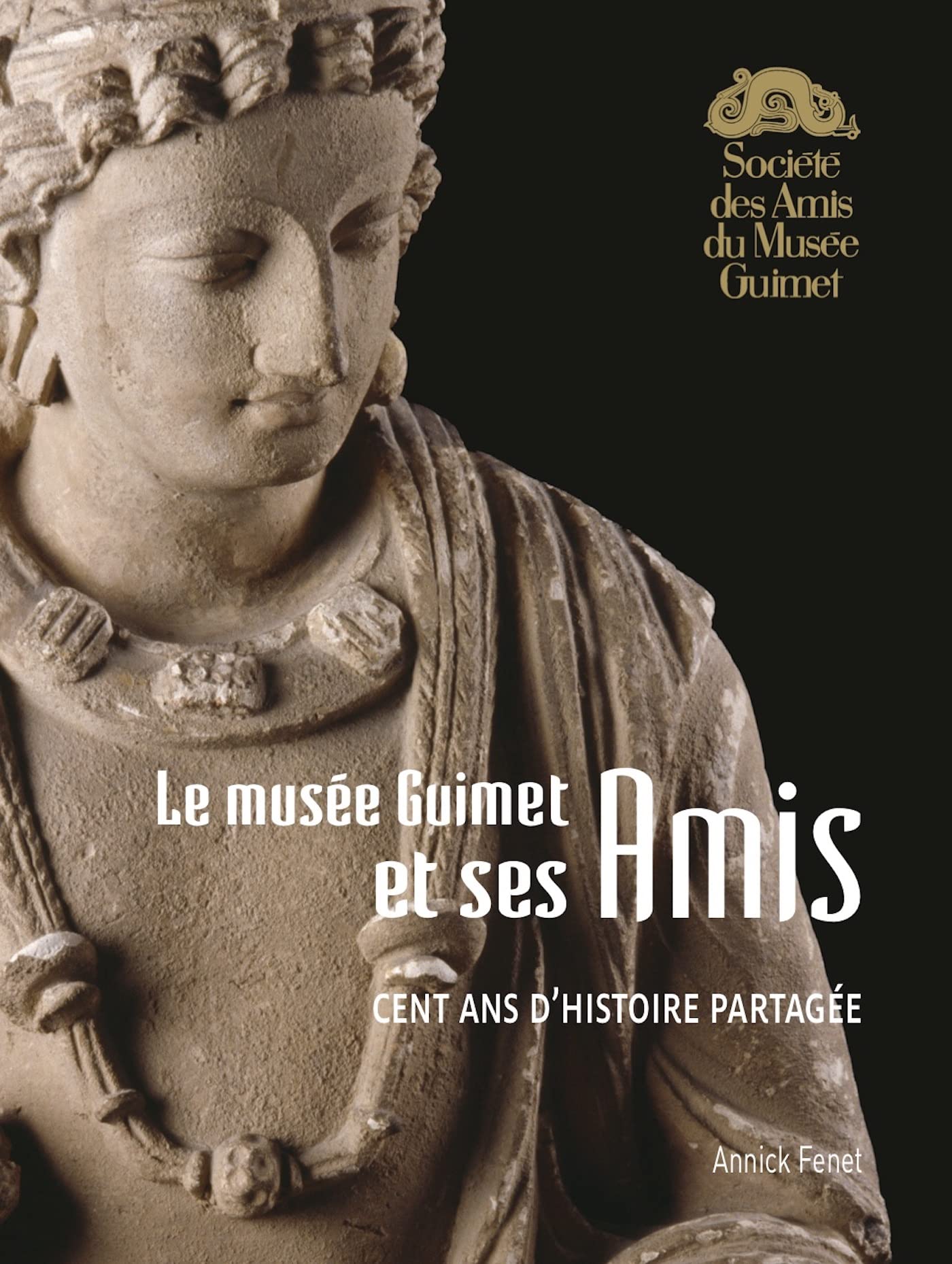 Le Musée Guimet et ses Amis: Cent ans d'histoire partagée: 0