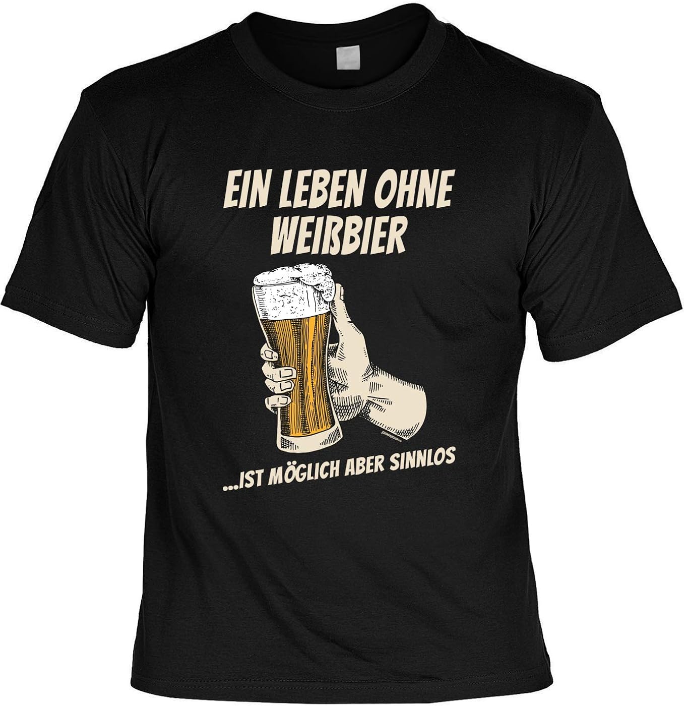 WeißbierSprüche Party TShirt BierMotiv Shirt EIN Leben ohne