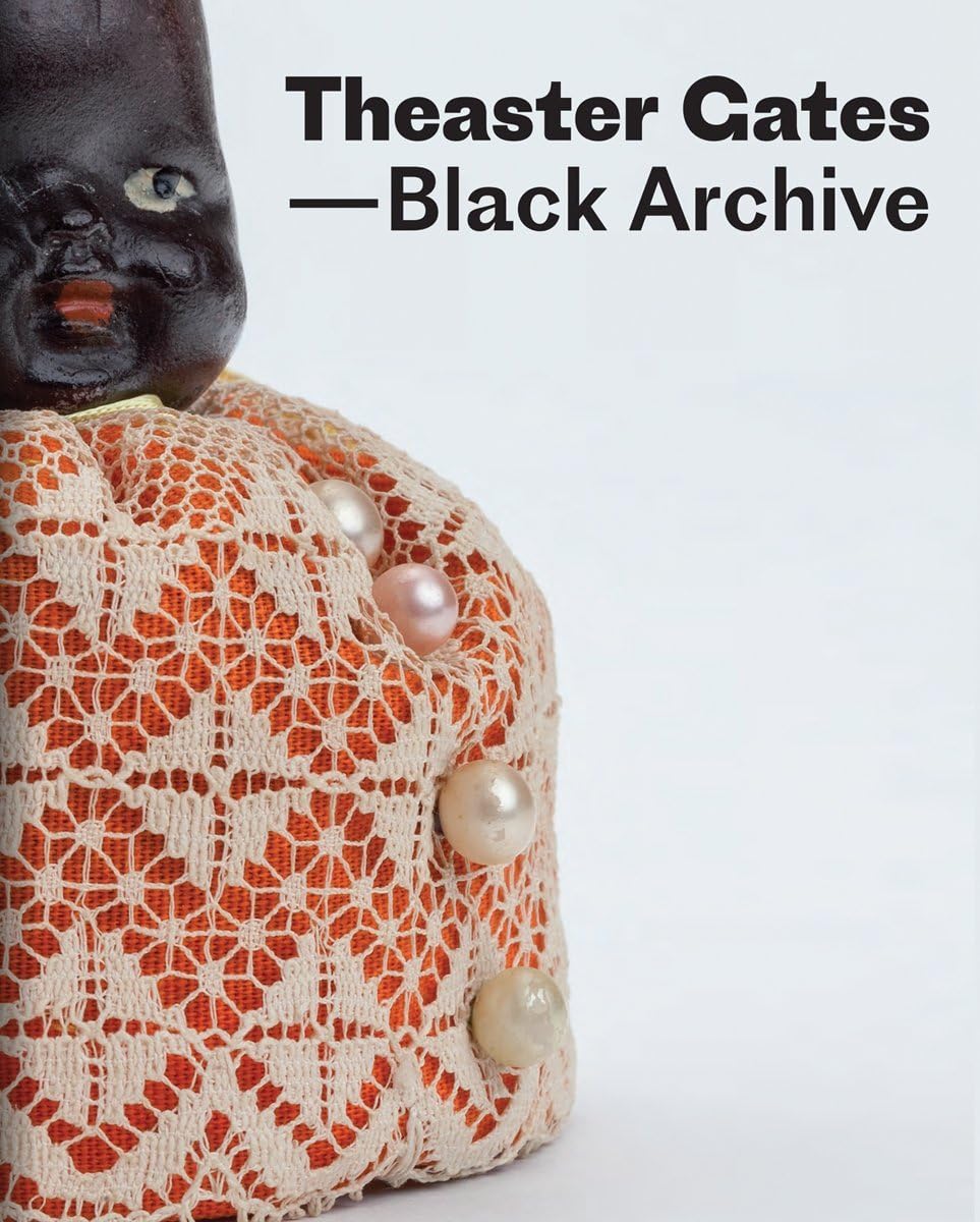 Theaster Gates: Black Archive Hardcover โ August 28, 2018