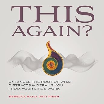 This Again? Audiobook by Rebecca Rama Devi Prien episode artwork