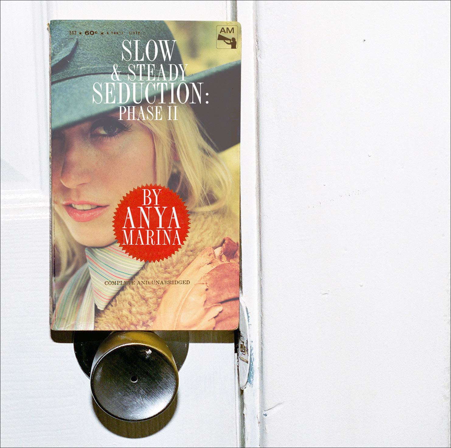 Slow & Steady Seduction: Phase II [Audio CD] Anya Marina