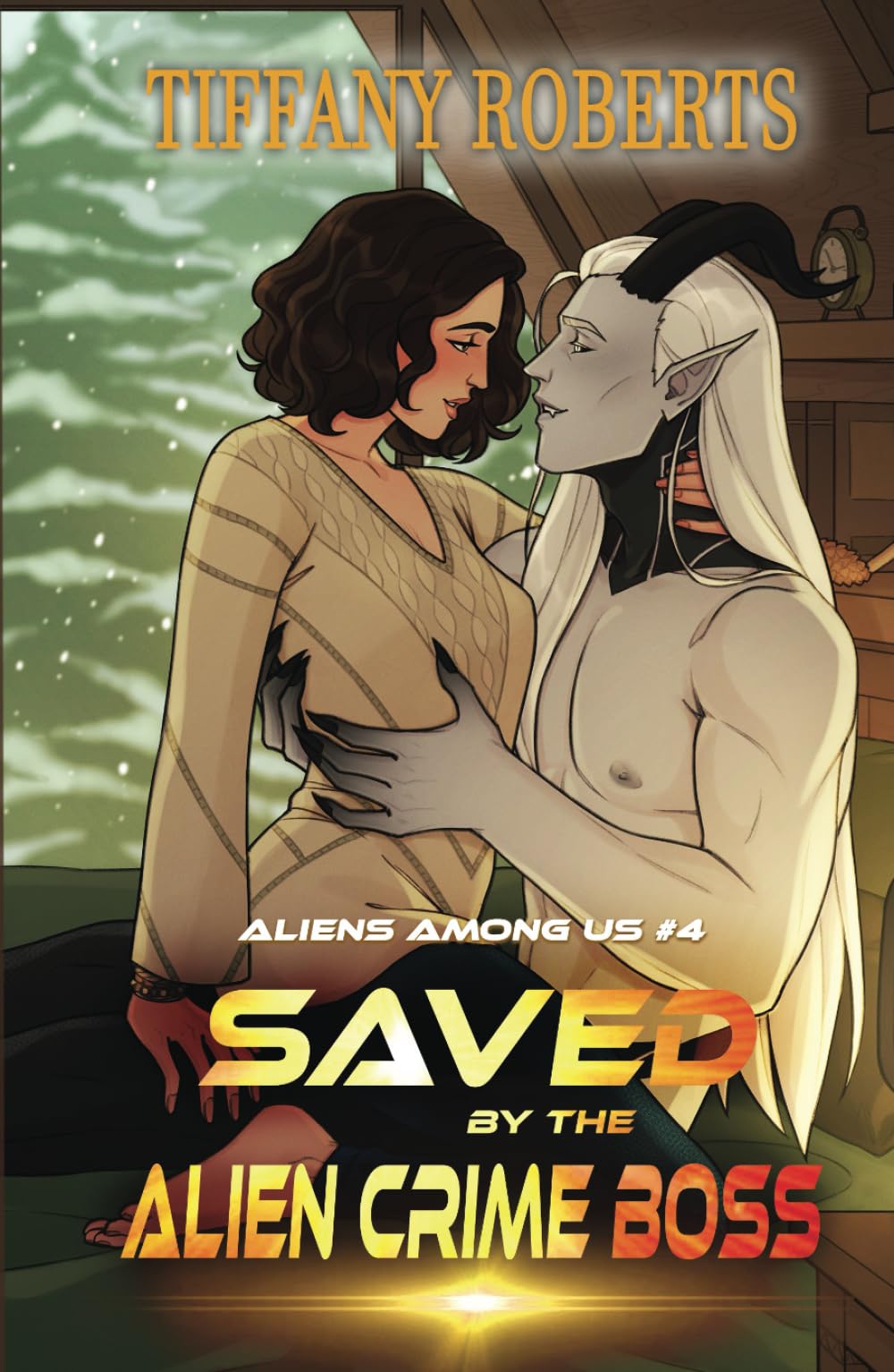 Saved by the Alien Crime Boss (Aliens Among Us)