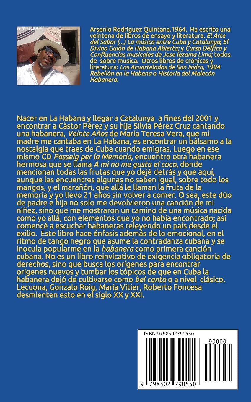 Orígenes de la Habanera: La contradanza y el tango en Cuba: 2 (La Música Cubana y su Vínculo Con Europa)