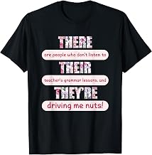 There Their They're Teacher Funny English Grammar Police T-Shirt
