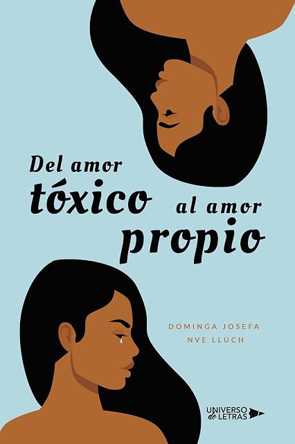 Portada de Del amor tóxico al amor propio