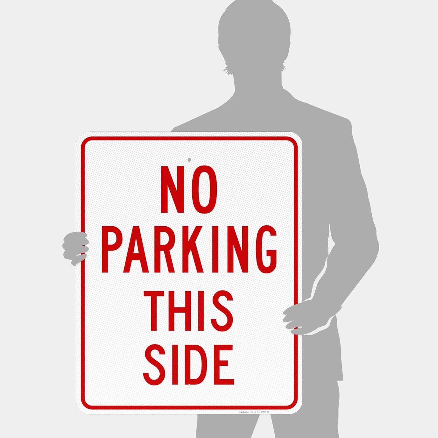 No Parking This Side Sign, 24x30 Inches, 3M EGP Reflective .080 Aluminum, Fade Resistant, Easy Mounting, Indoor/Outdoor Use, Made in USA