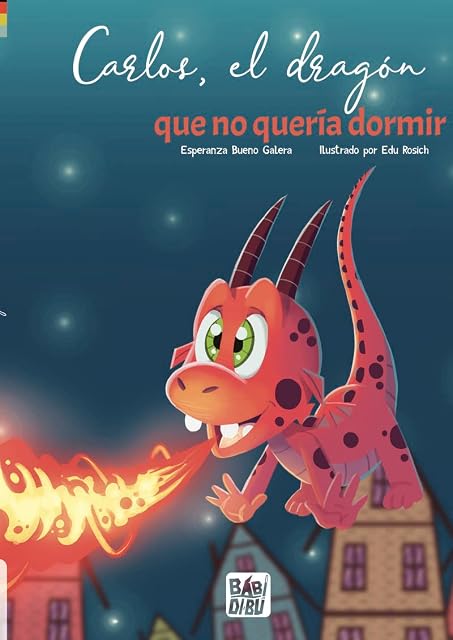 Portada de Carlos, el dragón que no quería dormir