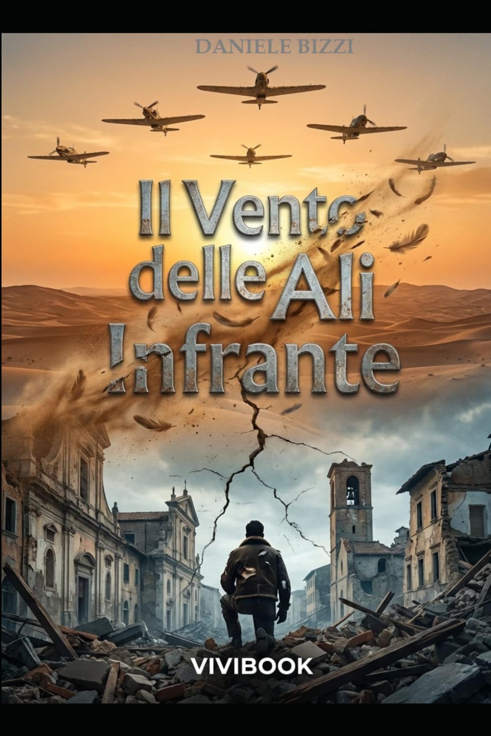 Il Vento delle Ali Infrante (Racconti di Guerra (1939-1945))