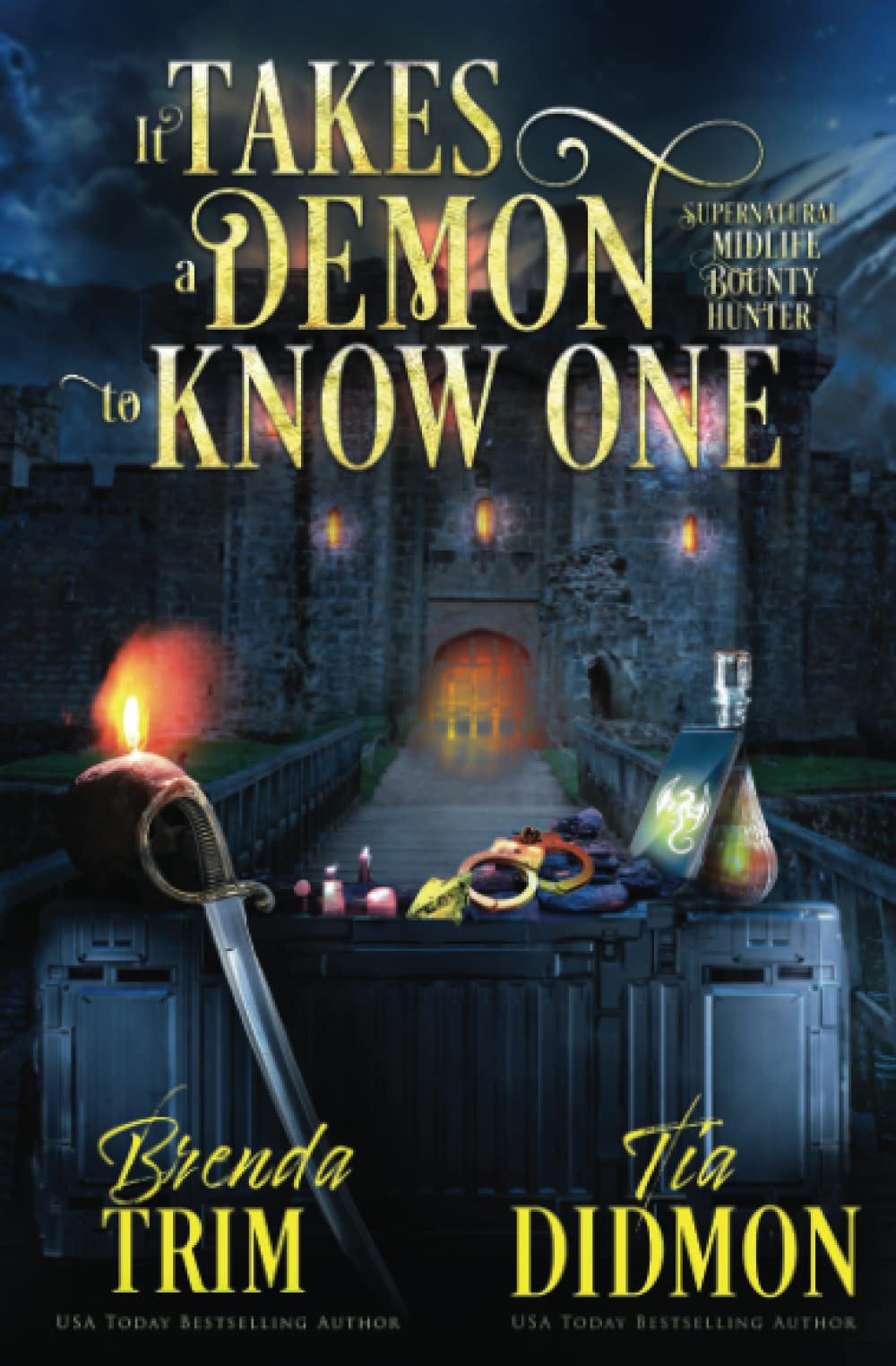Book cover for It Takes a Demon to Know One
