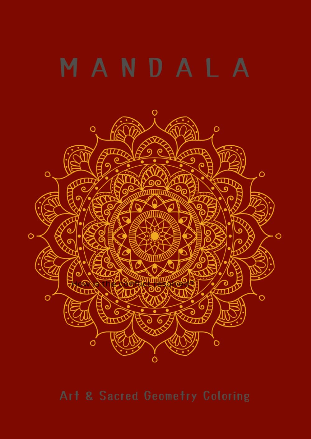 Mandala Coloring Book for Adults – Sacred Geometry Collection: Balance, Harmony, and Inner Focus